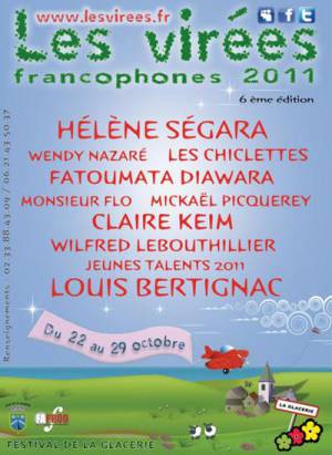 Le festival Les Vires Francophones aura lieu du 22 au 29 octobre 2011  La Glacerie (JPEG)