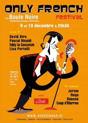 Le festival Only French aura lieu les 9 et 10 dcembre  La Boule Noire (JPEG)