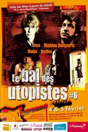 Le Bal des Utopistes aura lieu les 4 et 5 fvrier 2011  Palaiseau (JPEG)