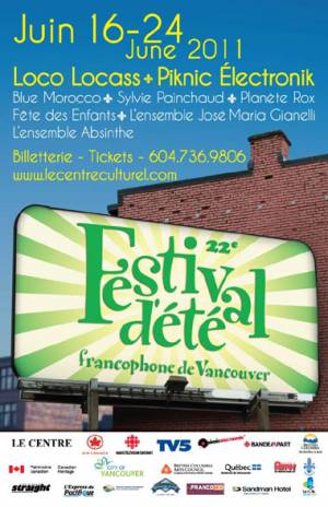 For its 22nd season, the Vancouver Francophone Summer Festival has chosen to pay tribute to the rich diversity of the francophone community (JPEG)